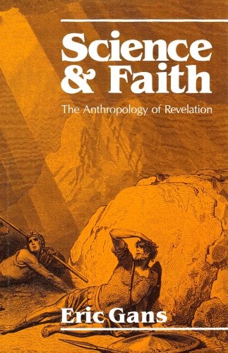 Science and Faith by Eric Gans book cover